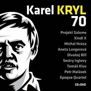 Karel Kryl - 70 Koncert CD+DVD - Karel Kryl