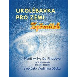 Ukolébavka pro Zemi - Eva de Filipp