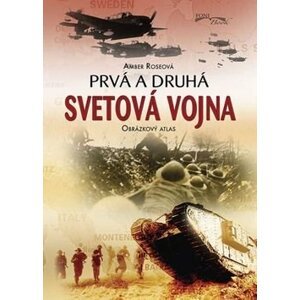 Prvá a druhá svetová vojna