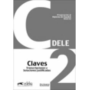 Preparacion DELE : Claves - C2 (2012) - autorů kolektiv