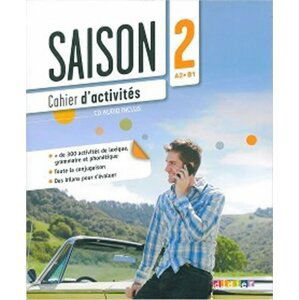 Saison 2/A2 + Cahier d´activités + CD - autorů kolektiv