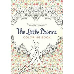 The Little Prince Colouring  Book - Antoine de Saint-Exupéry