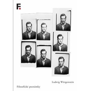 Filosofické poznámky - Ludwig Wittgenstein