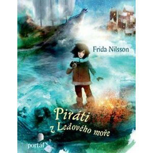 Piráti z Ledového moře - Frida Nilsson