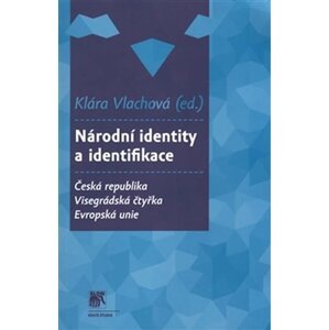 Národní identity a identifikace - Klára Vlachová