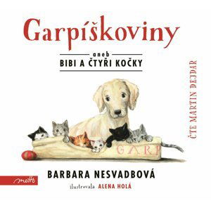 Garpíškoviny (audiokniha) - Barbara Nesvadbová