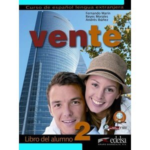 Vente 2/B1 Libro del alumno - Fernando Arrese Marín