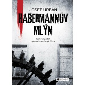 Habermannův mlýn - Josef Urban