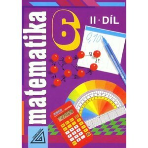 Matematika 6  II.díl - Alena Šarounová