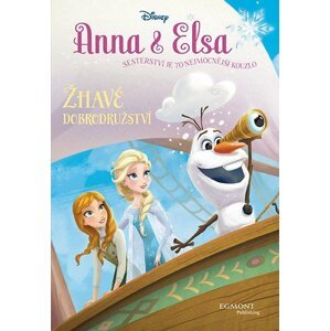 Anna a Elsa - Žhavé dobrodružství - Walt Disney