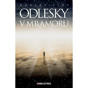 Odlesky v mramoru - Robert Sine