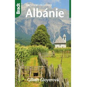 Albánie - Turistický průvodce, 5.  vydání - Gillian Gloyerová
