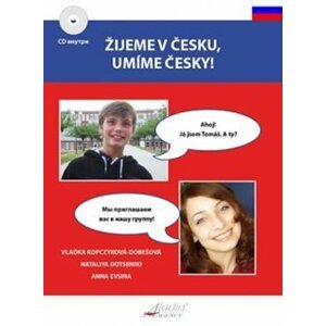 Žijeme v česku, umíme česky + CD / RJ - Vlaďka Kopczyková-Dobešová