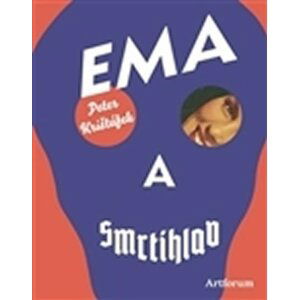 Ema a smrtihlav - Peter Krištúfek