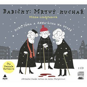 Babičky: Mrtvý kuchař (audiokniha) - Minna Lindgren