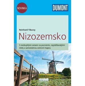 Nizozemsko - Průvodce se samostatnou cestovní mapou