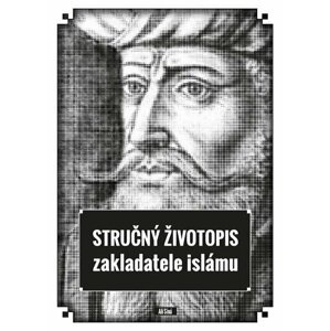 Stručný životopis zakladatele islámu - Alí Síná