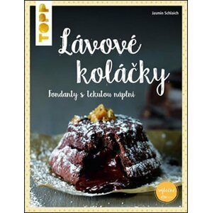 TOPP Lávové koláčky - fondanty s tekutou náplní - Jasmin Schlaich