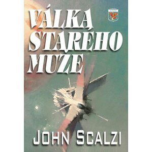 Válka starého muže, 1.  vydání - John Scalzi