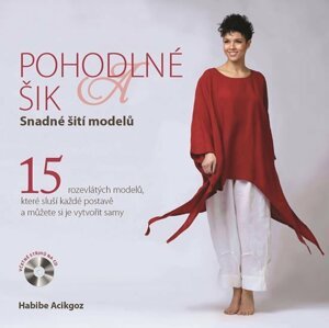 Pohodlné a šik - Snadné šití modelů - Habibe Acikgoz