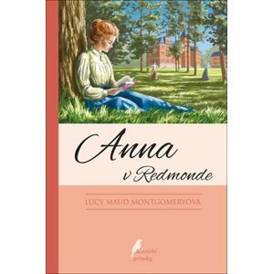 Anna v Redmonde - Lucy Maud Montgomery