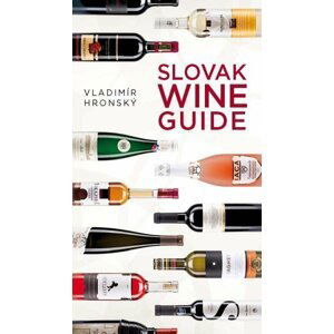 Slovak Wine Guide - Vladimír Hronský
