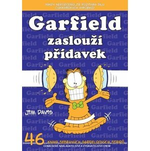 Garfield 46: Garfield zaslouží přídavek - Jim Davis