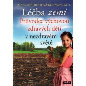 Léčba zemí - Maya Shetreatová-Kleinová