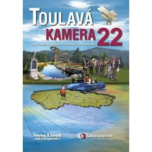 Toulavá kamera 22 - Iveta Toušlová