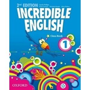 Incredible English 1 Class Book (2nd) - Sarah Phillips