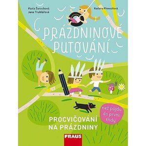 Prázdninové putování - Procvičování na prázdniny - Pavla Šarochová