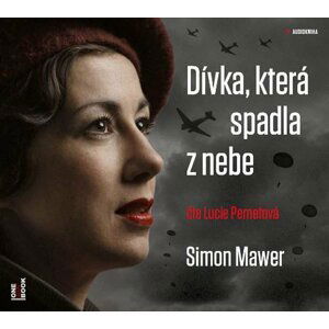 Dívka, která spadla z nebe - CDmp3 (Čte Lucie Pernetová) - Simon Mawer