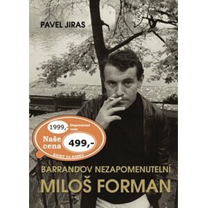 Barrandov nezapomenutelní: Miloš Forman - Pavel Jiras