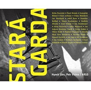 Stará garda - Petr Glos