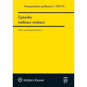 Kompendium judikatury/EXE IV. - Způsoby realizace exekuce - Blanka Havlíčková