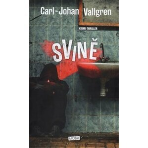 Svině - Carl-Johan Vallgren