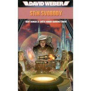 Stín svobody - David Weber