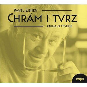 Chrám i tvrz - Kniha o češtině - CDmp3 (Čte Miroslav Horníček) - Pavel Eisner