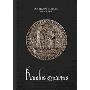 Karolus Quartus - autorů kolektiv