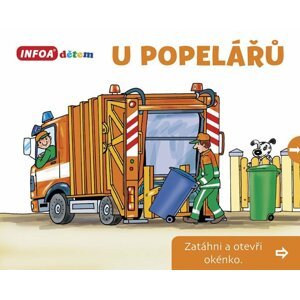 U popelářů - Zatáhni a otevři okénko