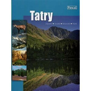 Tatry - Západné, Vysoké, Belianske, Nízke