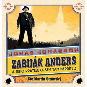 Zabiják Anders a jeho přátelé (audiokniha) - Jonas Jonasson