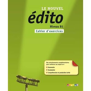 Le nouvel B1 Cahier d´exercices - autorů kolektiv