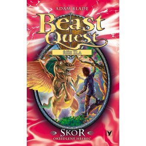 Beast Quest 14 Říše zla - Skor, okřídlený hřebec - Adam Blade