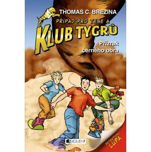 Klub Tygrů - Přízrak černého obra - Thomas Conrad Brezina