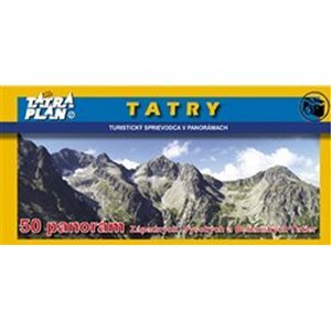 TATRY - turistický sprievodca v panorámach - autorů kolektiv