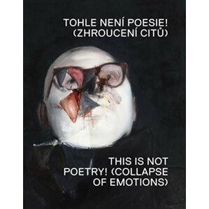 Tohle není poesie! - Martin Gerboc