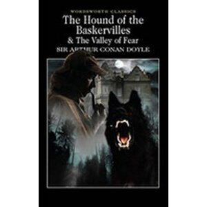 The Hound of the Baskervilles & The Valley of Fear - Arthur Conan Doyle