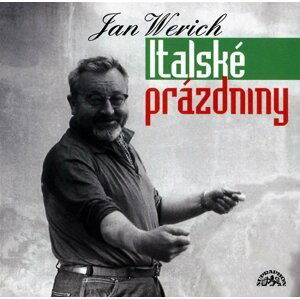 Italské prázdniny - CD - Jan Werich