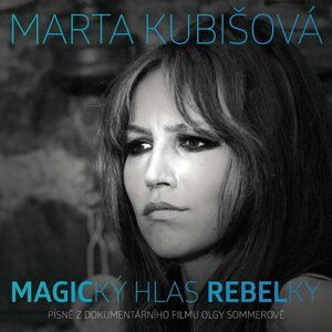 Magický hlas rebelky - CD - Marta Kubišová